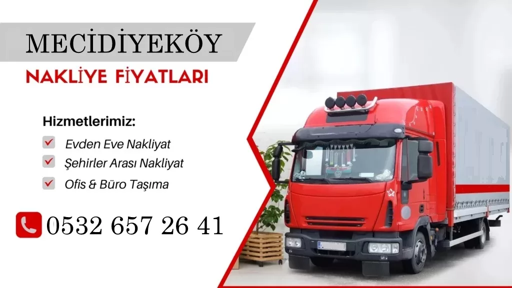 Mecidiyeköy Evden Eve Nakliyat
